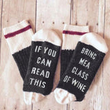 If You can read this Bring Me a Glass of Wine Unisex Socks